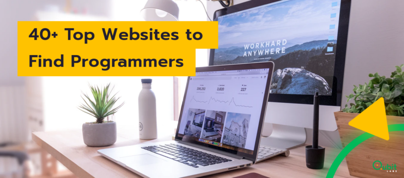40+ Top Websites to Find Programmers in 2021 (+Bonus)
